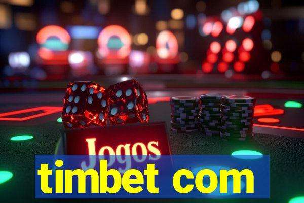 timbet com